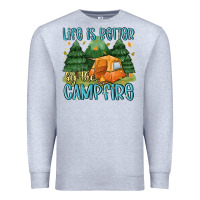 Heather Grey life is better by the camp fire Premium Sweatshirt - MaliasSmallBusiness