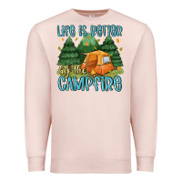 Pale Pink life is better by the camp fire Premium Sweatshirt - MaliasSmallBusiness
