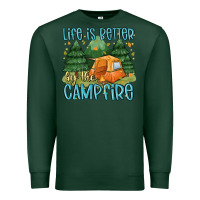 Sports Green life is better by the camp fire Premium Sweatshirt - MaliasSmallBusiness