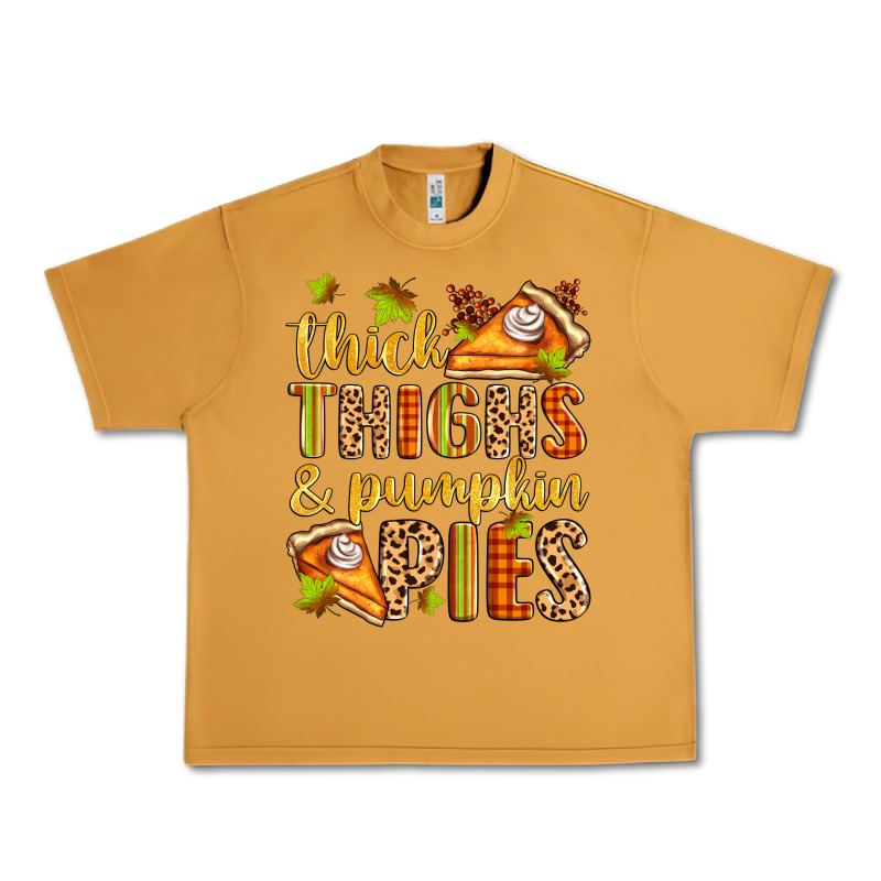 Thick Thighs And Pumpkin Pies Urban Heavy Tee by Zillion Design Studio | Teevron