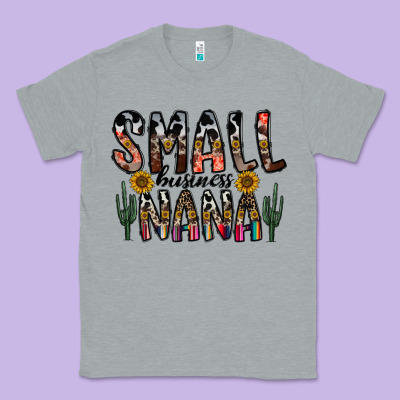 Small Business Nana Classic Tee Designed By Cowhidedigitalart