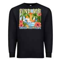 Black find me under the palms Premium Sweatshirt - MaliasSmallBusiness
