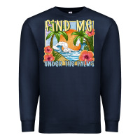 Navy find me under the palms Premium Sweatshirt - MaliasSmallBusiness
