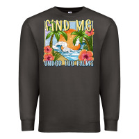 Smoke find me under the palms Premium Sweatshirt - MaliasSmallBusiness