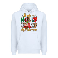 White have a holly jolly christmas Premium Hoodie - MaliasSmallBusiness