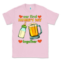 Bubblegum Pink our first father's day together Classic Tee - HRA Design Shop