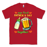 Red our first father's day together Classic Tee - HRA Design Shop