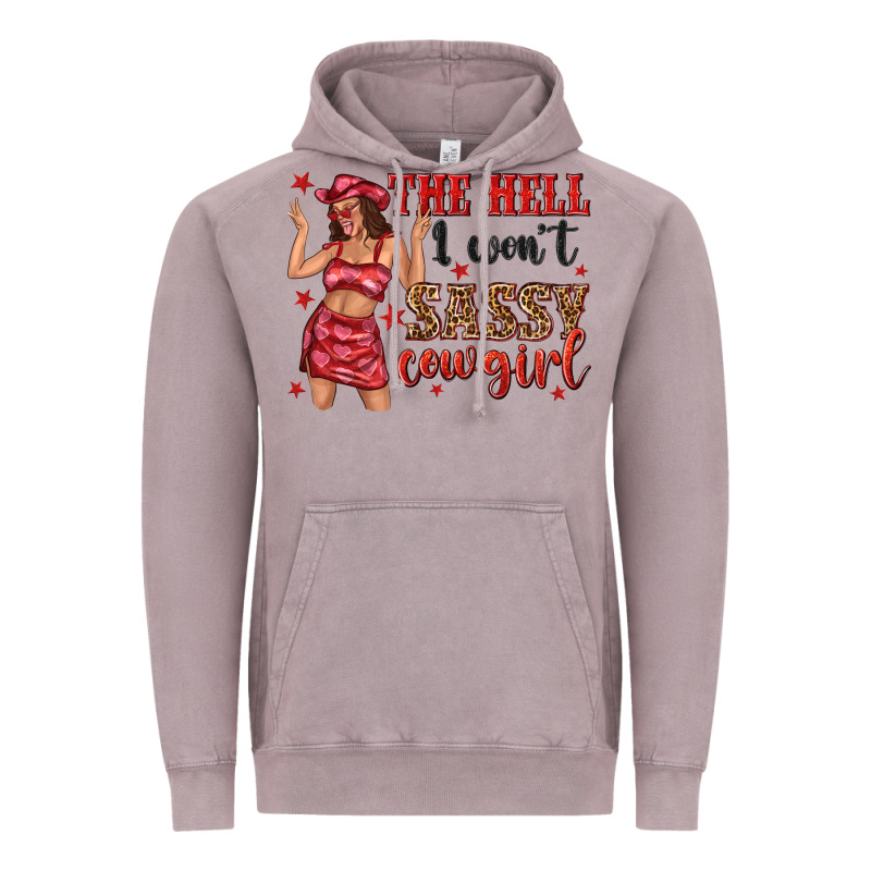 The Hell I Wont Sassy Cowgirl Vintage Hoodie by texasbilliewilder | Teevron
