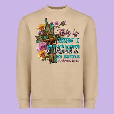 This Is How I Fight My Battle Tbw Heavyweight Sweatshirt Designed By Texasbilliewilder