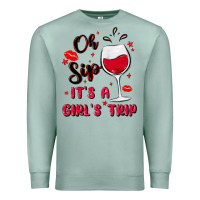 Seafoam oh sip it's a girl's trip Premium Sweatshirt - MaliasSmallBusiness