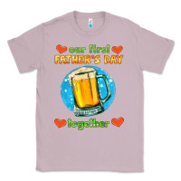 Lilac our first father's day together and beer Classic Tee - HRA Design Shop