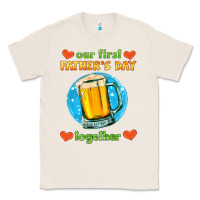 Natural our first father's day together and beer Classic Tee - HRA Design Shop