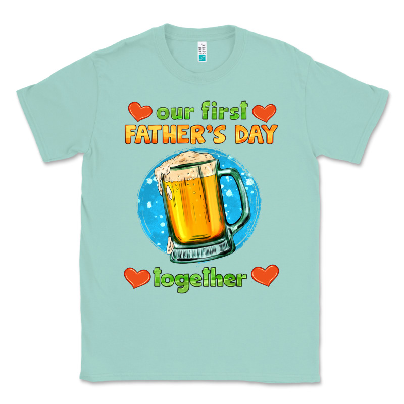 Our First Father's Day Together And Beer Classic Tee by HRA Design Shop | Teevron