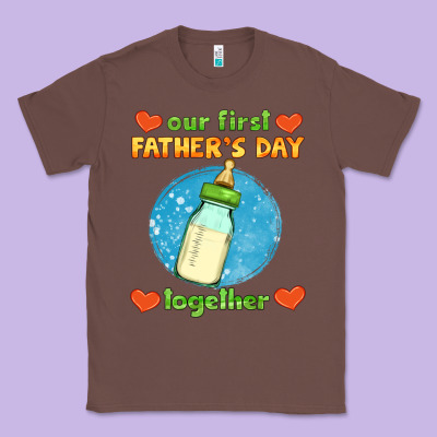 Our First Father's Day Together And Baby Bottle Classic Tee Designed By Hra Design Shop