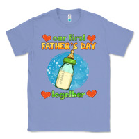 Colony Blue our first father's day together and baby bottle Classic Tee - HRA Design Shop