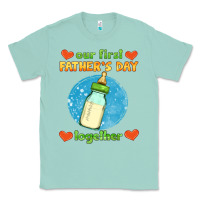 Seafoam our first father's day together and baby bottle Classic Tee - HRA Design Shop