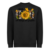 Black with god all things are possible Heavyweight Sweatshirt - texasbilliewilder