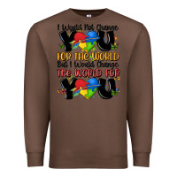Chestnut ı would not change you autism Premium Sweatshirt - MaliasSmallBusiness