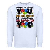 White ı would not change you autism Premium Sweatshirt - MaliasSmallBusiness