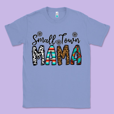 Small Town Mama Classic Tee Designed By Cowhidedigitalart