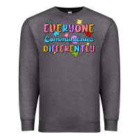 Charcoal Heather everyone communicates differently Premium Sweatshirt - MaliasSmallBusiness