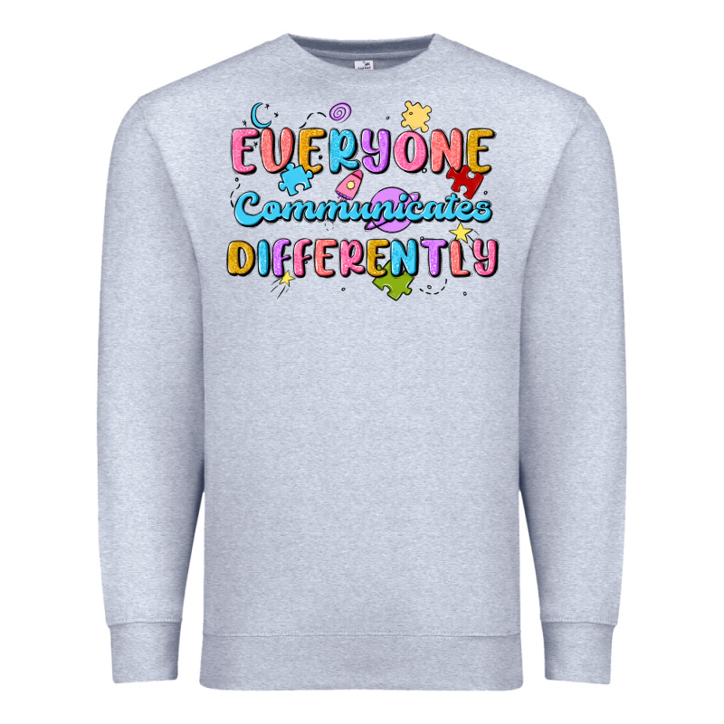 Everyone Communicates Differently Premium Sweatshirt by MaliasSmallBusiness | Teevron