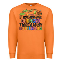 Carrot if nothing ever changed thered be no butterflies Premium Sweatshirt - MaliasSmallBusiness