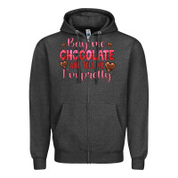 Charcoal Heather buy me chocolate and tell me i'm pretty Zipper Hoodie - JahusDesignShop