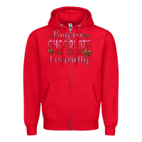 Red buy me chocolate and tell me i'm pretty Zipper Hoodie - JahusDesignShop