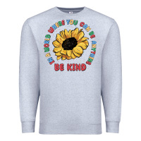 Heather Grey in a world where you can be anything be kind Premium Sweatshirt - MaliasSmallBusiness