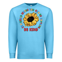 Ocean Blue in a world where you can be anything be kind Premium Sweatshirt - MaliasSmallBusiness