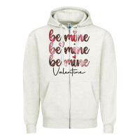 Oatmeal Heather be mine valentine Zipper Hoodie - JahusDesignShop