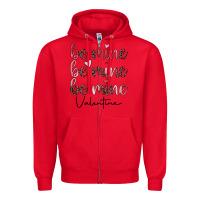 Red be mine valentine Zipper Hoodie - JahusDesignShop