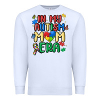 White in my autism mom era Premium Sweatshirt - MaliasSmallBusiness