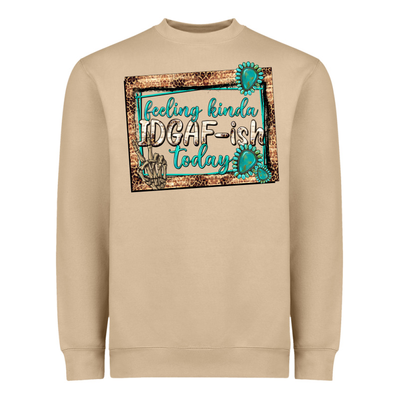 Feeling Kinda Idgafish Today Heavyweight Sweatshirt by texasbilliewilder | Teevron