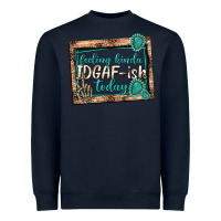 Navy feeling kinda idgafish today Heavyweight Sweatshirt - texasbilliewilder