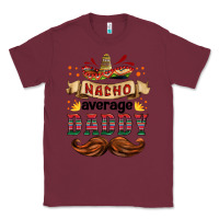 Burgundy nacho average daddy Classic Tee - HRA Design Shop