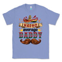 Colony Blue nacho average daddy Classic Tee - HRA Design Shop