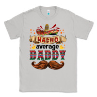 Moon Dust nacho average daddy Classic Tee - HRA Design Shop