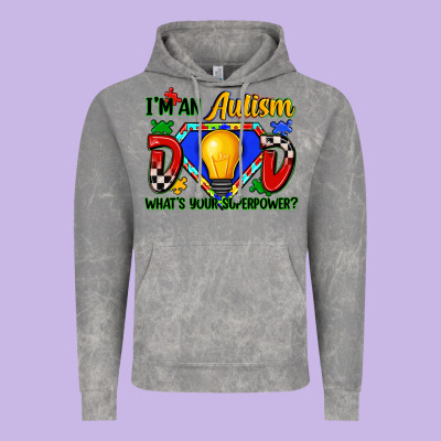 Im An Autism Dad Whats Your Superpower Vintage Hoodie Designed By Zillion Design Studio