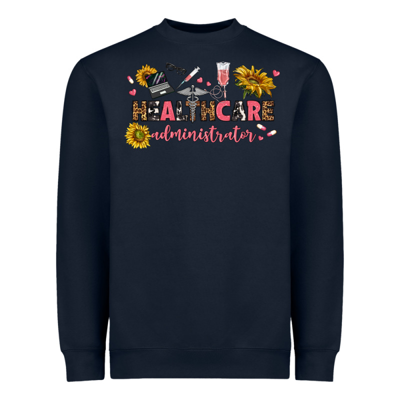 Healthcare Administrator Heavyweight Sweatshirt by texasbilliewilder | Teevron