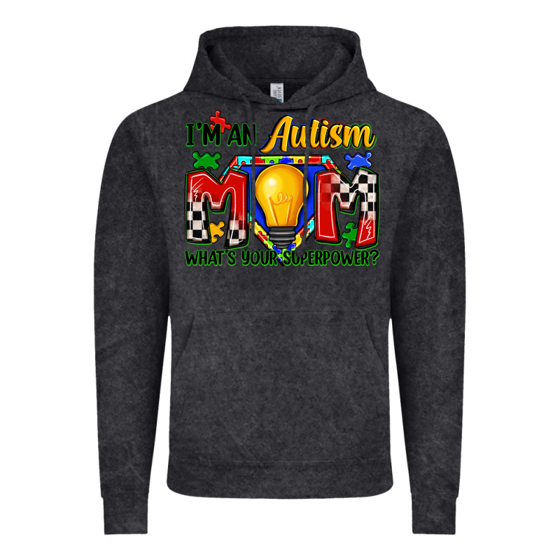 I'm An Autism Mom What's Your Superpower Vintage Hoodie by Zillion Design Studio | Teevron