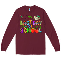 Burgundy last day of school Long Sleeve Tee - HRA Design Shop