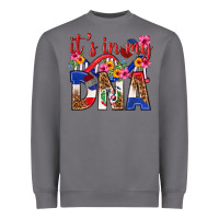 Its In My Dna Dominican Republic Heavyweight Sweatshirt | Teevron