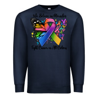 Navy we believe in miracles fight cancer in all colors Premium Sweatshirt - MaliasSmallBusiness
