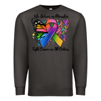 Smoke we believe in miracles fight cancer in all colors Premium Sweatshirt - MaliasSmallBusiness
