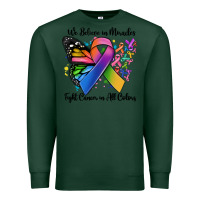 Sports Green we believe in miracles fight cancer in all colors Premium Sweatshirt - MaliasSmallBusiness