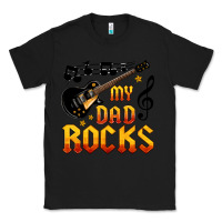 Black my dad rocks Classic Tee - HRA Design Shop