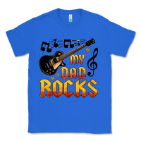 True Royal my dad rocks Classic Tee - HRA Design Shop