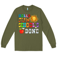 Army Green hello sun schools done Long Sleeve Tee - HRA Design Shop
